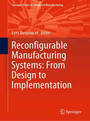 cover image of Reconfigurable Manufacturing Systems